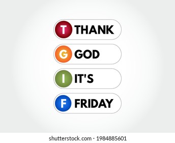 TGIF - Thank God It's Friday acronym, concept background