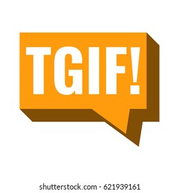 TGIF or Thank god It's friday. Speech bubble vector illustration on white background.