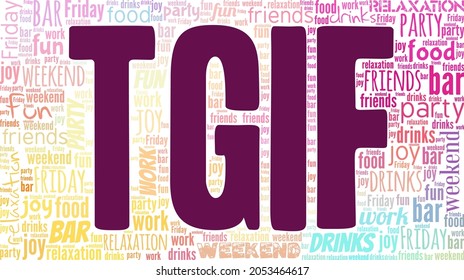 TGIF - Thank God It's Friday vector illustration word cloud isolated on white background.