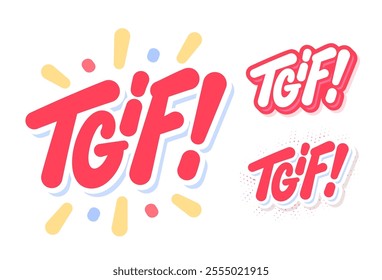 TGIF. Thank God Its Friday. Vector typography. Three design variants.