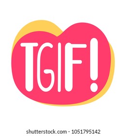 Tgif. Vector icon, badge illustration on white background.