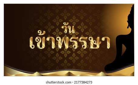 Thai alphabet Text.Buddhist Lent Day.translate england text. Background elegant creative thai pattern modern.