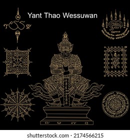 Thai ancient traditional talisman name in thai language is yant Thao Wessuwan. It has properties prevent thieves and ghosts, also favoured by many businessmen and financial wealth.