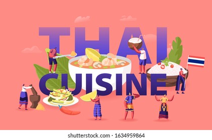 Thai Cuisine Concept. Tiny Male Female Characters Tourists and Native Dwellers Eating and Cooking Traditional Thailand Meals, Asian Food Poster Banner Flyer Brochure. Cartoon Flat Vector Illustration