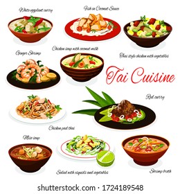 Thai cuisine meals, traditional Thailand chicken soup with coconut milk, meat with vegetables, ginger shrimps in red curry, miso soup and white eggplant curry. Vector restaurant menu dishes