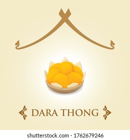 Thai Dessert - Dara Thong (Ja Mong kut | Thong-Ek Krajang) 1 of 9 auspicious Thai Desserts