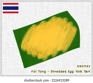 Thai dessert, Sweet Egg Floss Sweetened Egg Yolk, Shredded Egg Yolk Tart (Foi Tong)