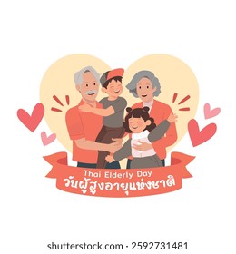 Thai Elderly Day, April 13, grandparent and grandchild include thai text mean “National Elderly Day of Thailand” to become awareness of elder abuse.