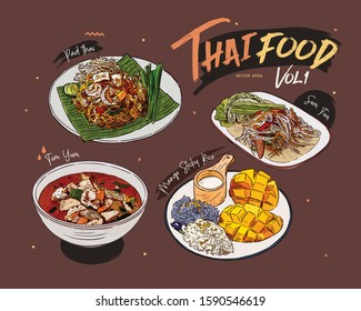 Thai food collection, pad thai, somtum, tomyum and mango sticky rice. hand draw sketch vector.