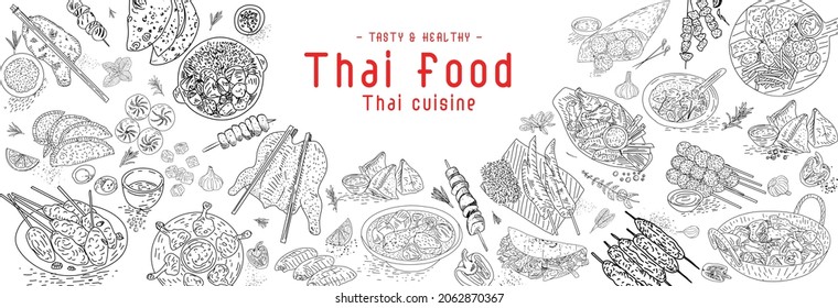 Thai food menu restaurant. Thai food sketch menu. Asian food background. Asian food poster.  Vector illustration.