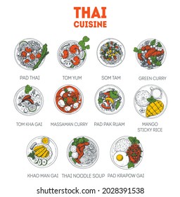 Thai food sketch. Set of thai dishes with pad thai, tom yum, som tam, green curry, sticky rice. Food menu design tempalte. Thai cuisine. Vintage hand drawn sketch vector illustration. Engraved image.