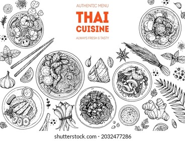 Thai food top view vector illustration. Food menu design template. Hand drawn sketch. Thai food menu. Vintage style. Thai noodle soup, tom yum, som tam, massaman curry, khao man gai, pad pak ruam