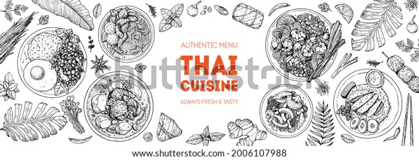 Thai food top view vector illustration. Food menu\
design template. Hand drawn sketch. Thai food menu. Vintage style.\
Pad thai, khao man gai, thai noodle soup, pad krapow gai, massaman\
curry.