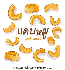 Thai Pork Snack  in Thai Language it mean “Thai Pork Snack”