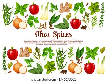 Thai spices, herbs, seasonings vector herbal cooking ingredients. Paprika or bell pepper, lemongrass and spicy ginger, onion with rosemary. Sage and bay leaf, cloves and cardamom pods spice poster