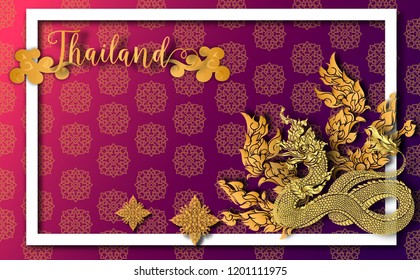 Thailand ancient Luxury concept .Naka ,thai dragon,Serpent.Thai traditional style.vector illustration for Travel in Thailand.poster,greeting card, party invitation,banner,brochure,other use