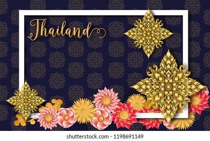 Thailand ancient Luxury concept.flower or mandala pattern.Thai traditional style.vector illustration for Travel in Thailand.poster,greeting card, ,flyer,brochure,invitation card,other use