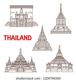 Thailand Buddhist landmarks vector icons. Temples facades of Wat Phra That Chomthong in Phayao, Chedi Luang in Chiang Mai, Si Chum in Sukhotai province and Doi Khum with Chong Kham