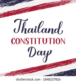 Thailand Constitution Day calligraphy hand lettering. Holiday celebrated on December 10. Vector template for banner, typography poster, flyer, etc.