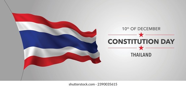 Thailand constitution day greeting card, banner with template text vector illustration. Thai memorial holiday 10th of December design element with 3D flag with stripes