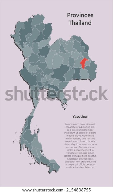 Thailand\
country - high detailed illustration map divided on regions. Blank\
Thailand map isolated on background. Vector template region\
Yasothon for website, pattern,\
infographic