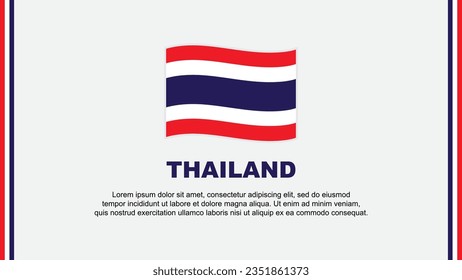 Thailand Flag Abstract Background Design Template. Thailand Independence Day Banner Social Media Vector Illustration. Thailand Cartoon