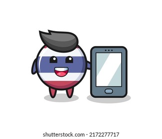 thailand flag badge illustration cartoon holding a smartphone , cute style design for t shirt, sticker, logo element