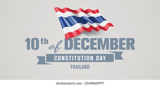 Thailand happy constitution day greeting card, banner vector illustration. Thai national holiday 10th of December design element with realistic flag