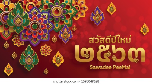 Thailand Happy new year 2563 Royal thai floral art with paper cut style on color Background.( Thai translation : Happy new year )