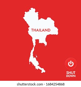 Thailand map vector. Shut down logo design. Shut down symbol.  Thailand poster.