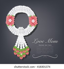 Thailand Mother's day card.Thai traditional white jasmine and pink rose garland.