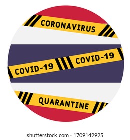 Thailand
quarantine and extraordinary emergency measures under pandemic virus. stop coronavirus covid-19 yellow border tape on Thailand flag background. vector illustration