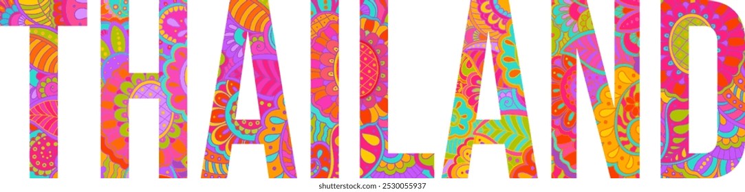 Thailand title text design filled with beautiful colorful hand drawn floral pattern. Doodle heading. Use for travel concept, print, banner design, merch