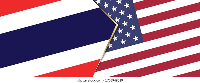 Thailand and USA flags, two vector flags symbol of relationship or confrontation.