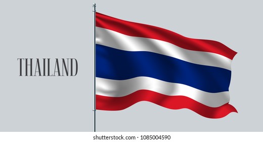 Thailand waving flag on flagpole vector illustration. Blue red element of Thai wavy realistic flag as a symbol of country 