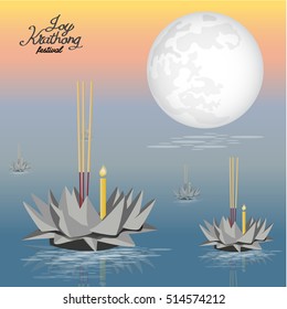 Thailand's  Loy Krathong festival, for paying respect to the water spirits with super moon