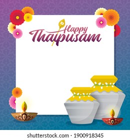 Thaipusam or Thaipoosam greeting template. Paal kudam (milk pot), diya oil lamp and marigold flower on gradient background. Hinduism flat vector illustration.