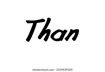 Than vector illustration, isolated on white background