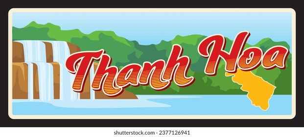 Thanh Hoa vietnamese province retro travel plate, asian region retro plaque and travel sticker. Asian journey tin sign, Vietnam province tourism vector card with jungle Hieu waterfall