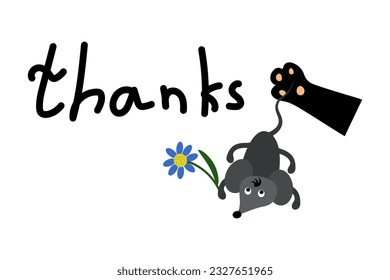 A thank card with the wordings and a black cat's paw with a mouse and a flower.