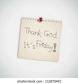 " thank god it's friday " handwritten on Note Paper Vector