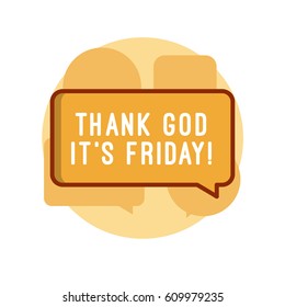 Thank god It's Friday illustration with conversation balloon