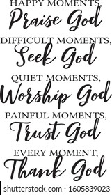 Thank God Vector Template. Lovely Quote for Printings: Wall Decor or Interiors, Cards, Shirts, Cushions, etc.  