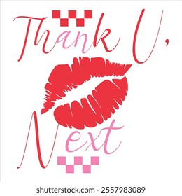 Thank u Next- Valentines day t-shirt design