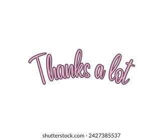 Thank a lot vector design isolated in white background