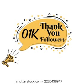 Thank you, 01K followers on speech bubble with megaphone vector design
