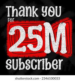 Thank you for 1 2 3 4 5 6 7 8 9 10 11 12 13 14 15 16 17 18 19 20 21 22 23 24 25 26 27 28 29 30 40 50 60 70 80 90 100 M subscriber selebration poster on social media 