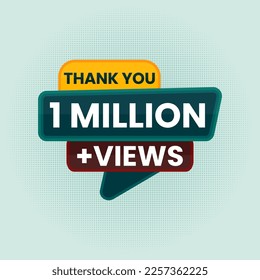 thank you 1 million plus views celebration background design banner