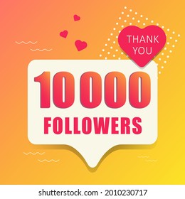 Thank you 10 000 followers. Banner, button, poster for social networks. Vector illustration.