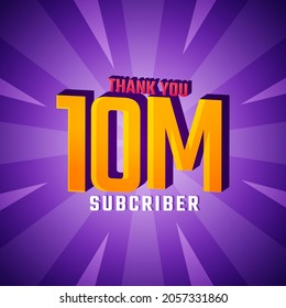 Thank You 10 M Subscribers Celebration Background Design. 10000000 Subscribers Congratulation Post Social Media Template.